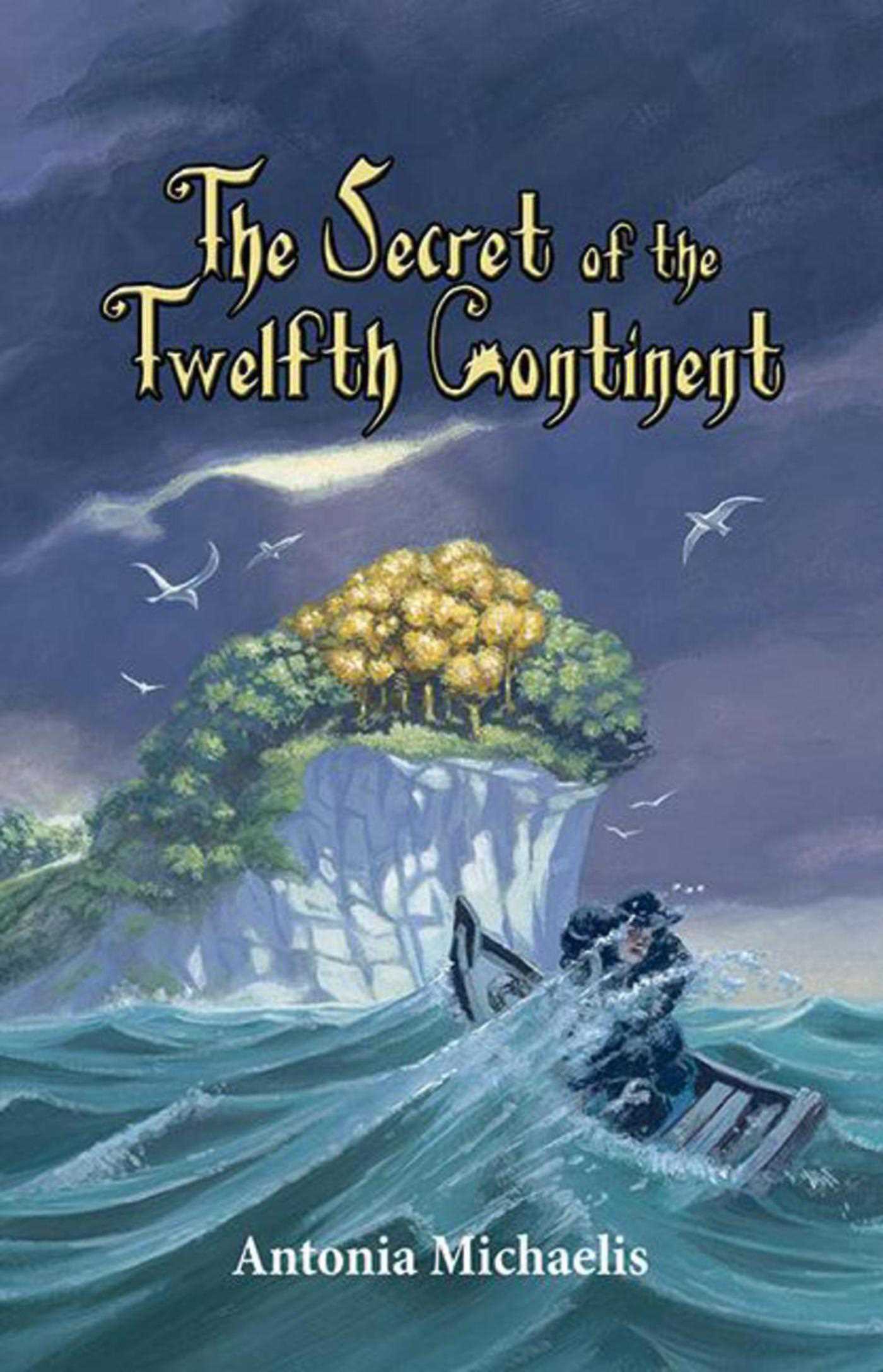 The Secret of the Twelfth Continent 1 The Secret of the Twelfth Continent