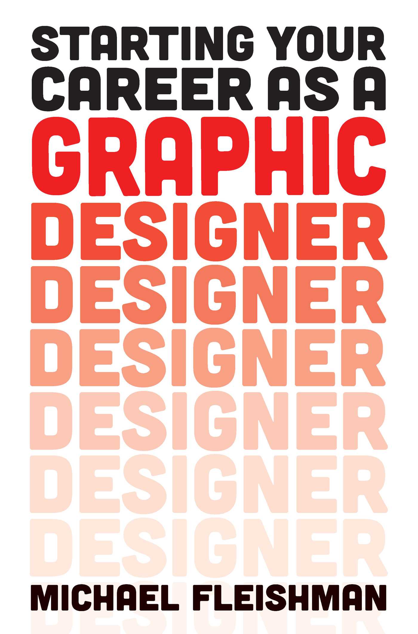 Starting Your Career as a Graphic Designer