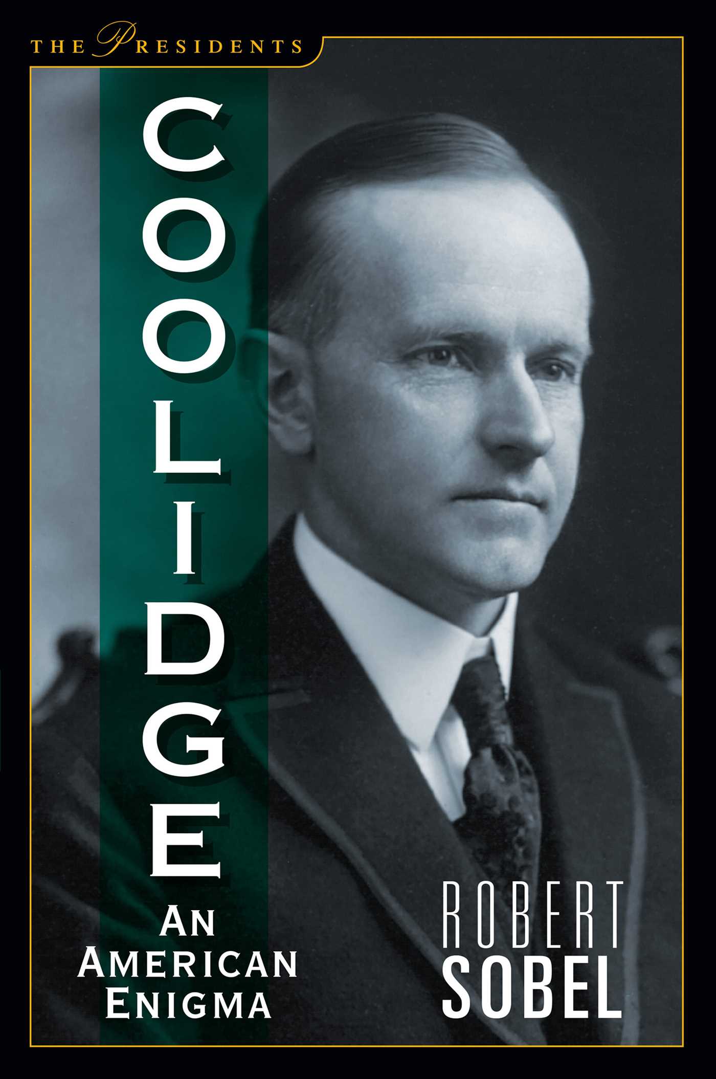 Coolidge: An American Enigma 1 Coolidge: An American Enigma