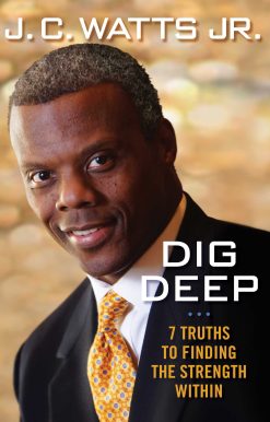 Dig Deep: 7 Truths to Finding the Strength Within