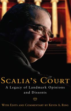 Scalia's Court: A Legacy of Landmark Opinions and Dissents
