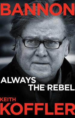 Bannon: Always the Rebel