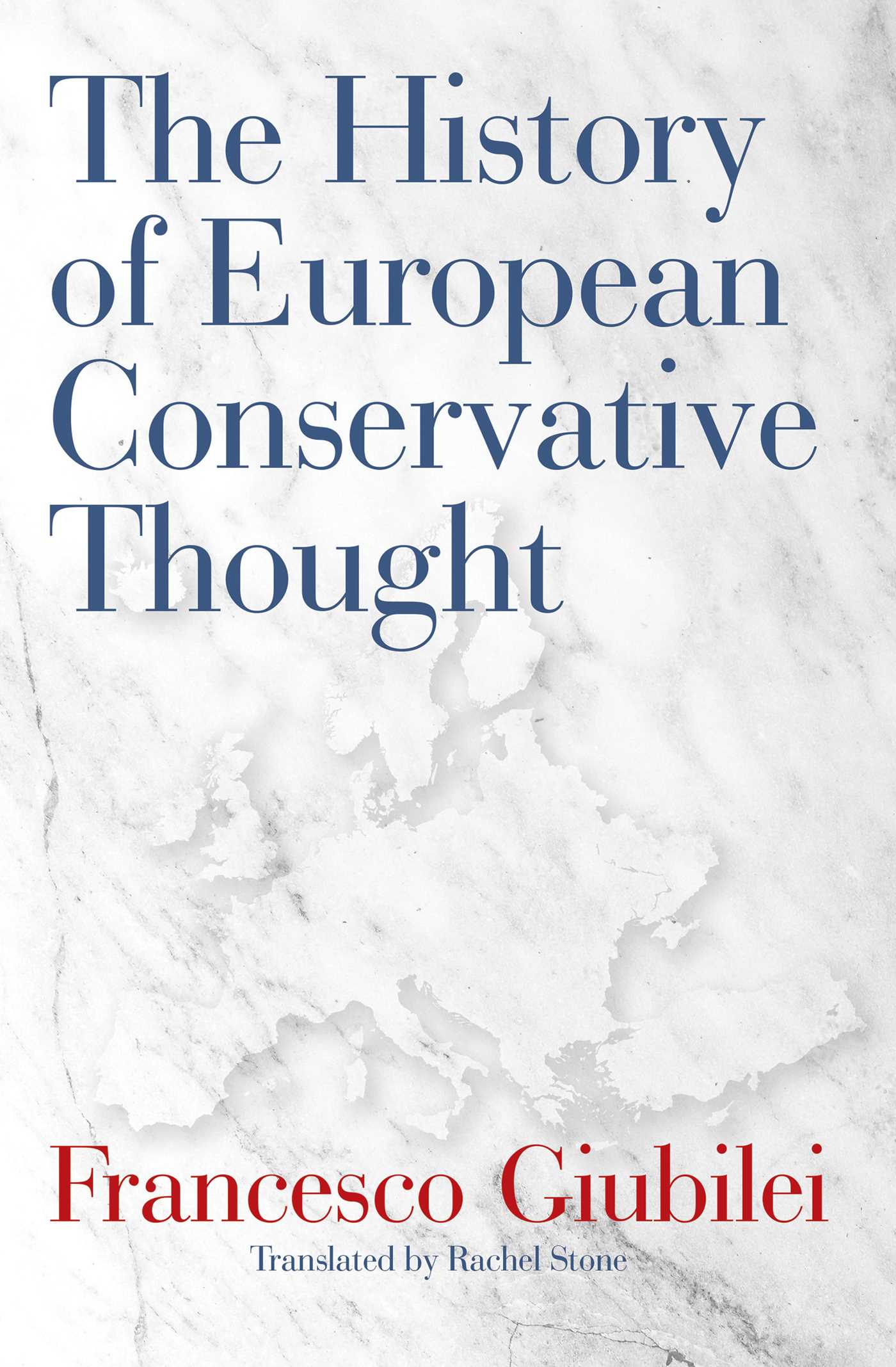 The History of European Conservative Thought 1 The History of European Conservative Thought