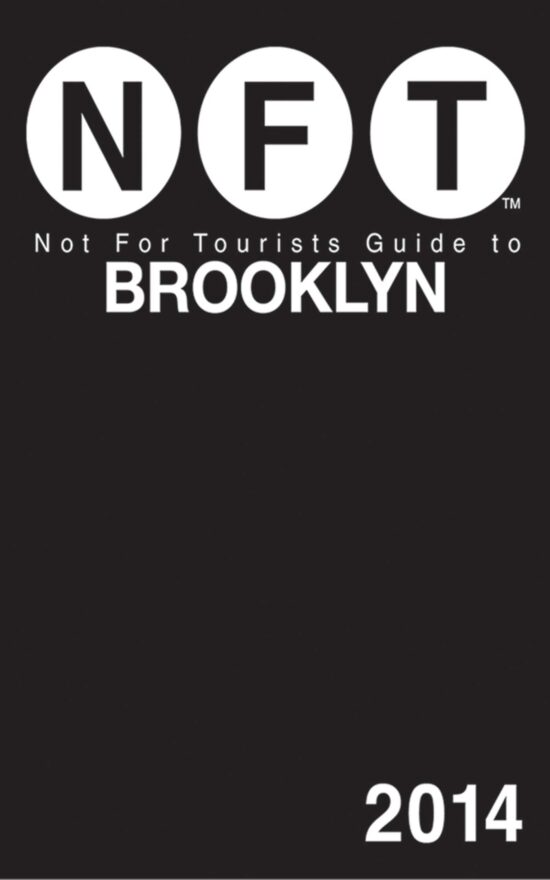 Not For Tourists Guide to Brooklyn