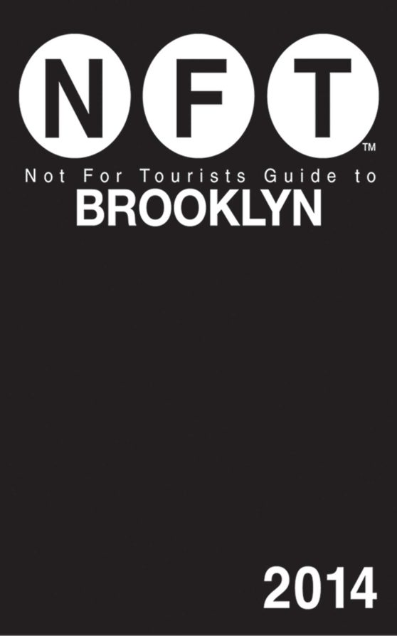 Not For Tourists Guide to Brooklyn