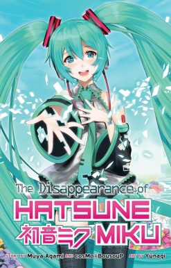 The Disappearance of Hatsune Miku (Light Novel)