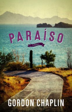 ParaÃ­so: A Novel