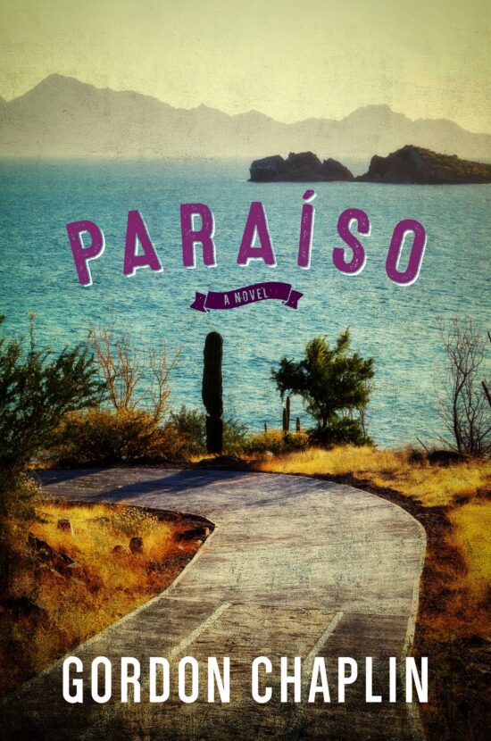 ParaÃso: A Novel