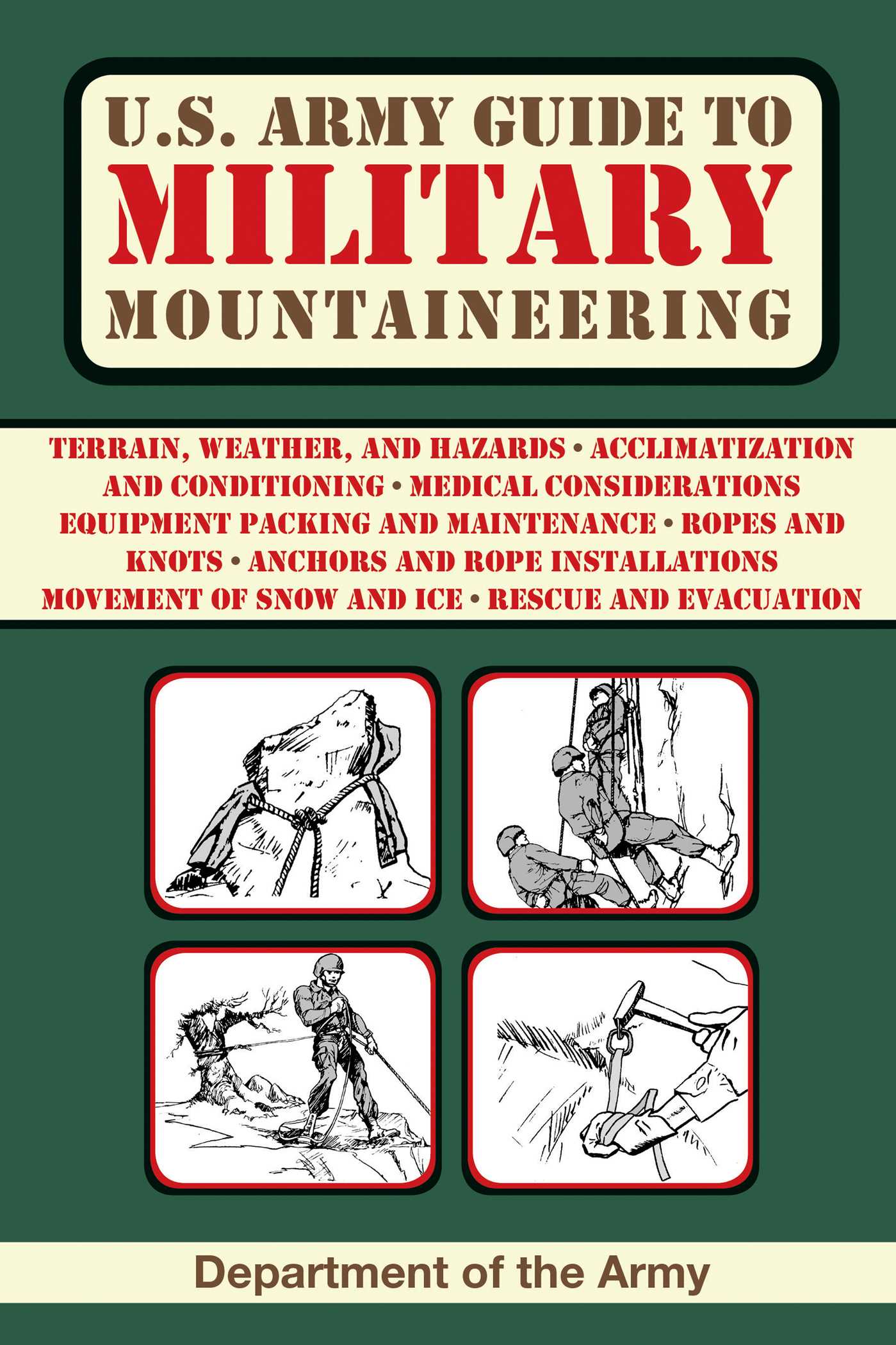 U.S U.S. Army Guide to Military Mountaineering