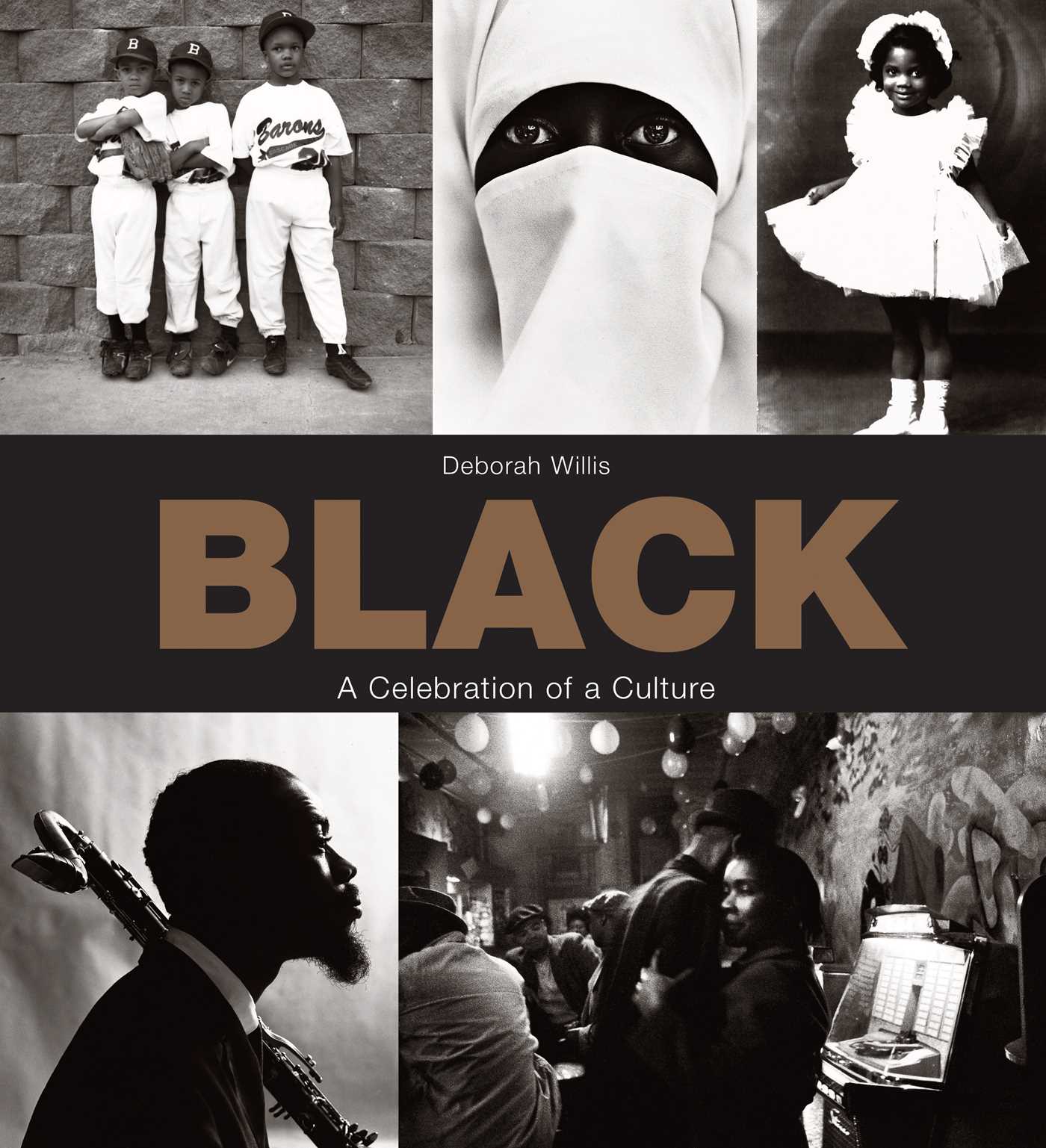 Black: A Celebration of a Culture 1 Black: A Celebration of a Culture