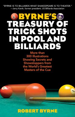 Byrne's Treasury of Trick Shots in Pool and Billiards