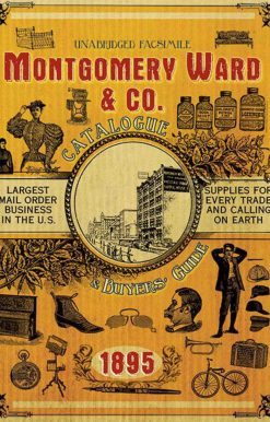 Montgomery Ward & Co. Catalogue and Buyers' Guide (1895)