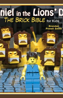 Daniel in the Lions' Den: The Brick Bible for Kids