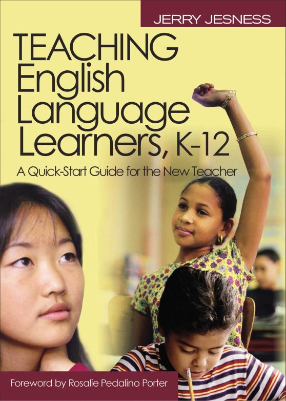 Teaching English Language Learners K12: A Quick-Start Guide for the New Teacher