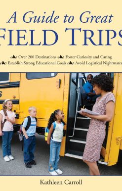 A Guide to Great Field Trips