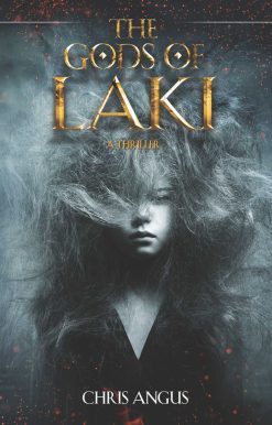 The Gods of Laki: A Thriller