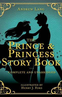 The Prince & Princess Story Book