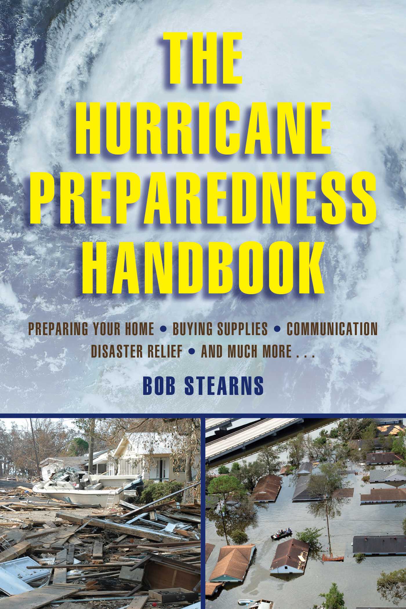 The Hurricane Preparedness Handbook 1 The Hurricane Preparedness Handbook
