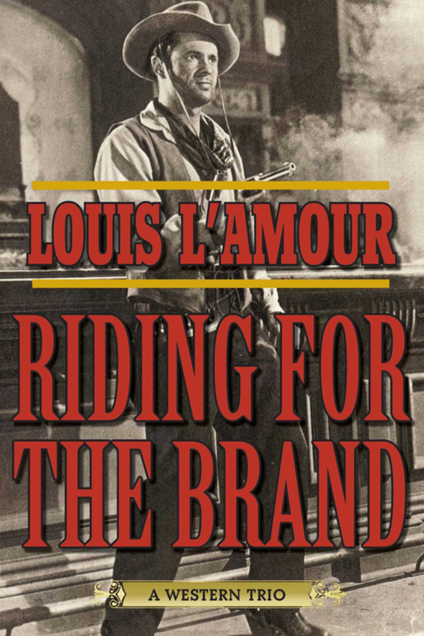 Riding for the Brand: A Western Trio 1 Riding for the Brand: A Western Trio