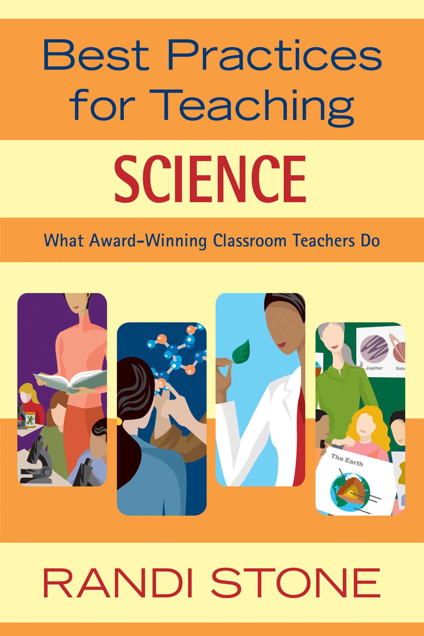 Best Practices for Teaching Science: What Award-Winning Classroom Teachers Do 1 Best Practices for Teaching Science: What Award-Winning Classroom Teachers Do