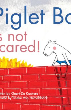 Piglet Bo Is Not Scared!