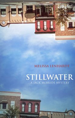 Stillwater: A Jack McBride Mystery