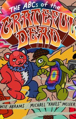 The ABCs of the Grateful Dead