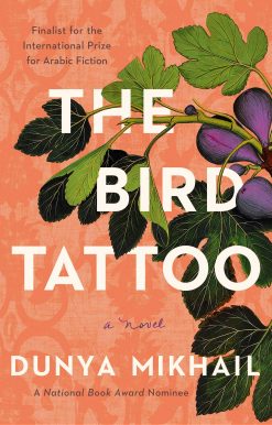 The Bird Tattoo: A Novel