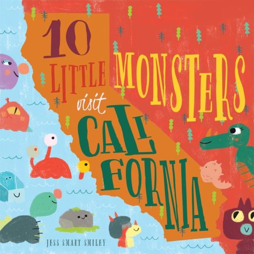 10 Little Monsters Visit California, Second Edition 3 10 Little Monsters Visit California, Second Edition