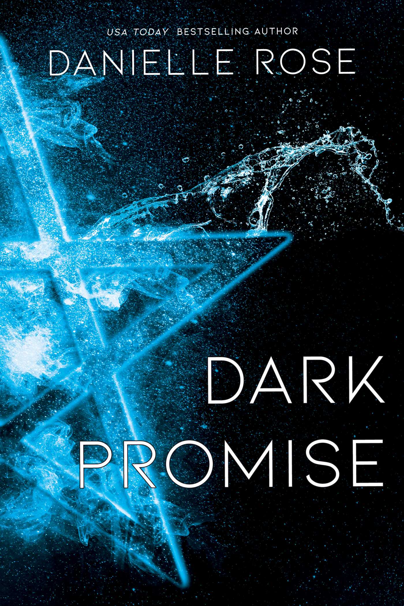 Dark Promise: Darkhaven Saga Book 3 1 Dark Promise: Darkhaven Saga Book 3