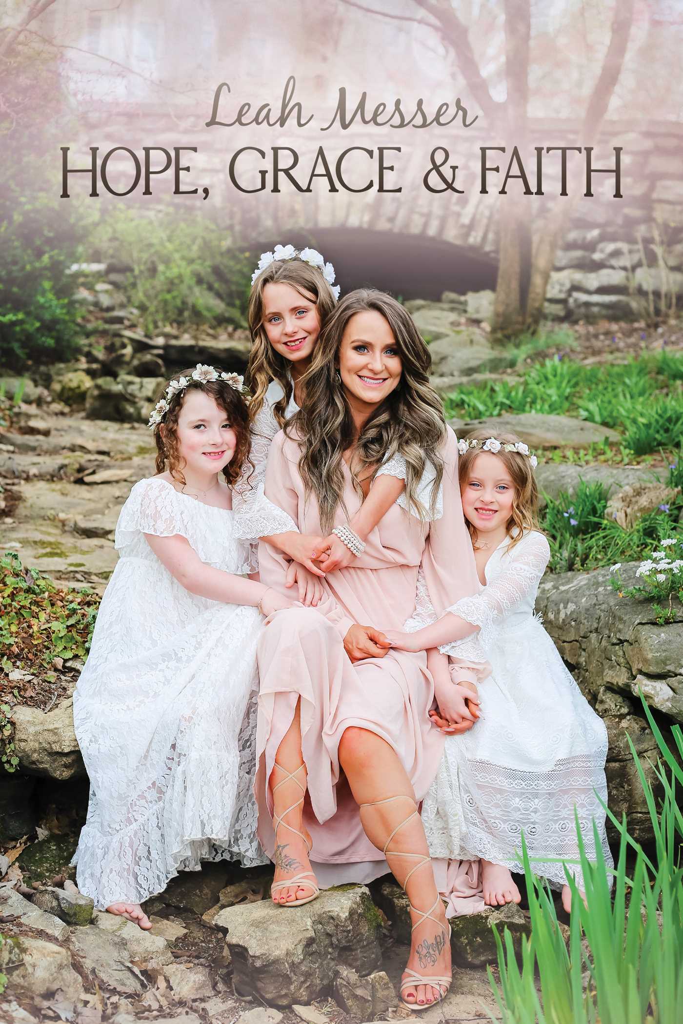 Hope, Grace & Faith 1 Hope, Grace & Faith