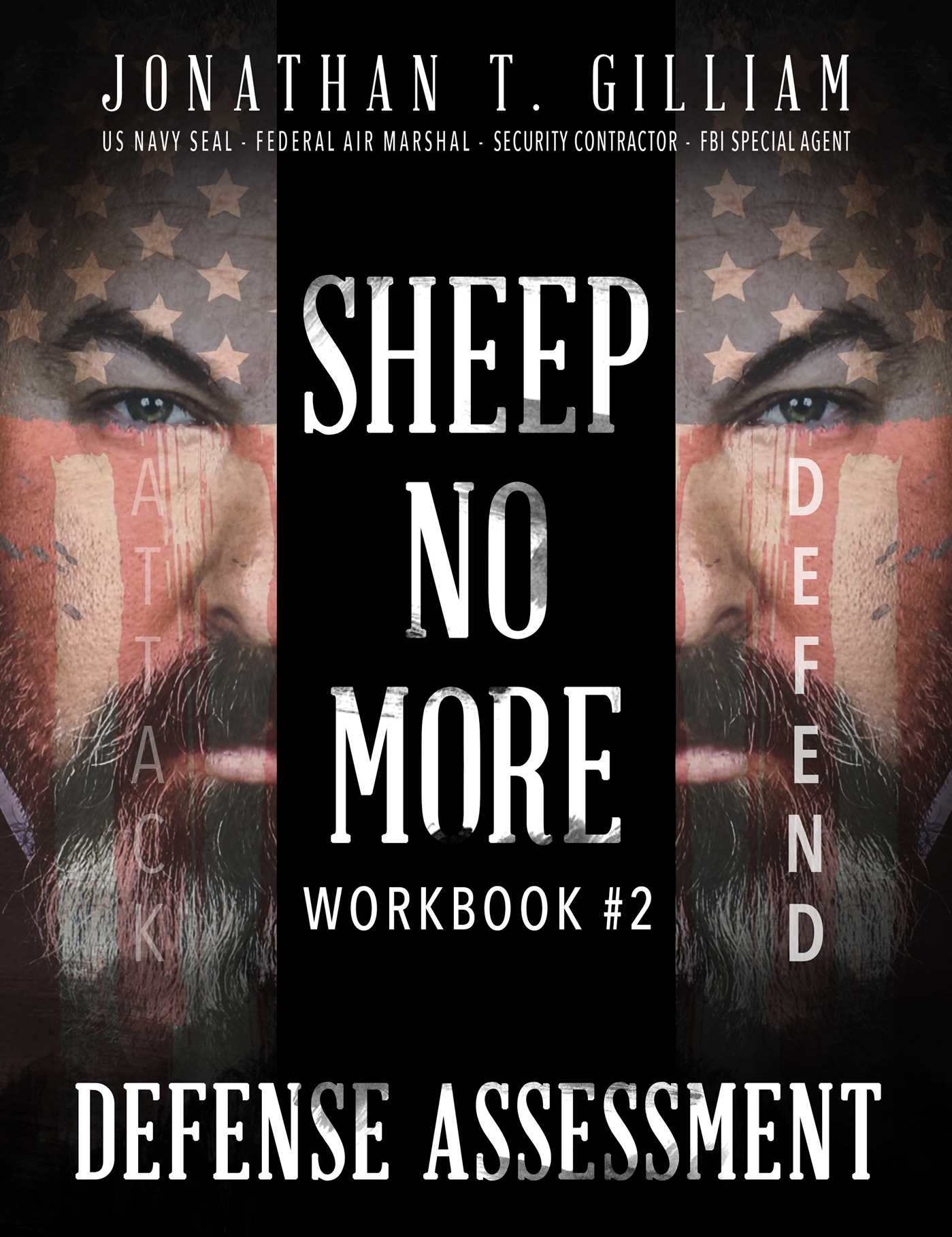 Sheep No More Workbook #2: Defense Assessment 1 Sheep No More Workbook #2: Defense Assessment