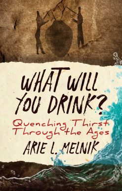 What Will You Drink?: Quenching Thirst Through the Ages