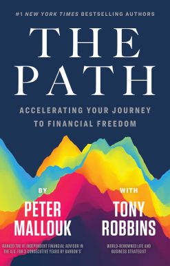 The Path: Accelerating Your Journey to Financial Freedom