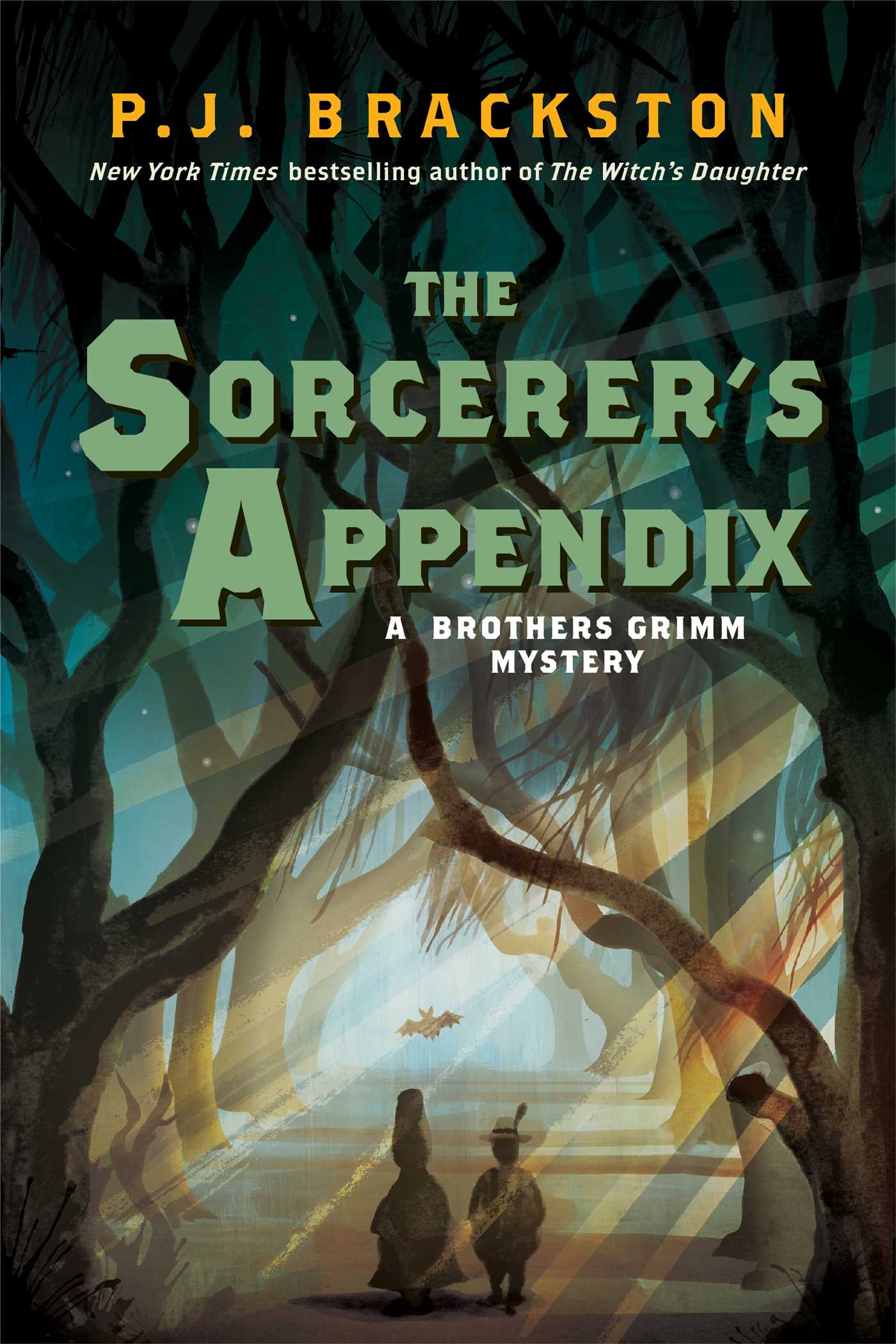 The Sorcerer's Appendix: A Brothers Grimm Mystery 1 The Sorcerer's Appendix: A Brothers Grimm Mystery
