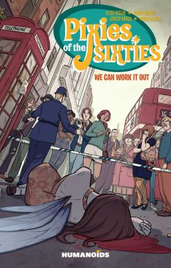 Pixies of the Sixties: We Can Work It Out