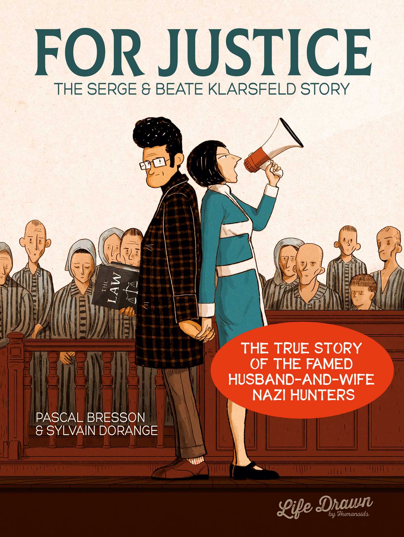 For Justice: The Serge & Beate Klarsfeld Story 1 For Justice: The Serge & Beate Klarsfeld Story