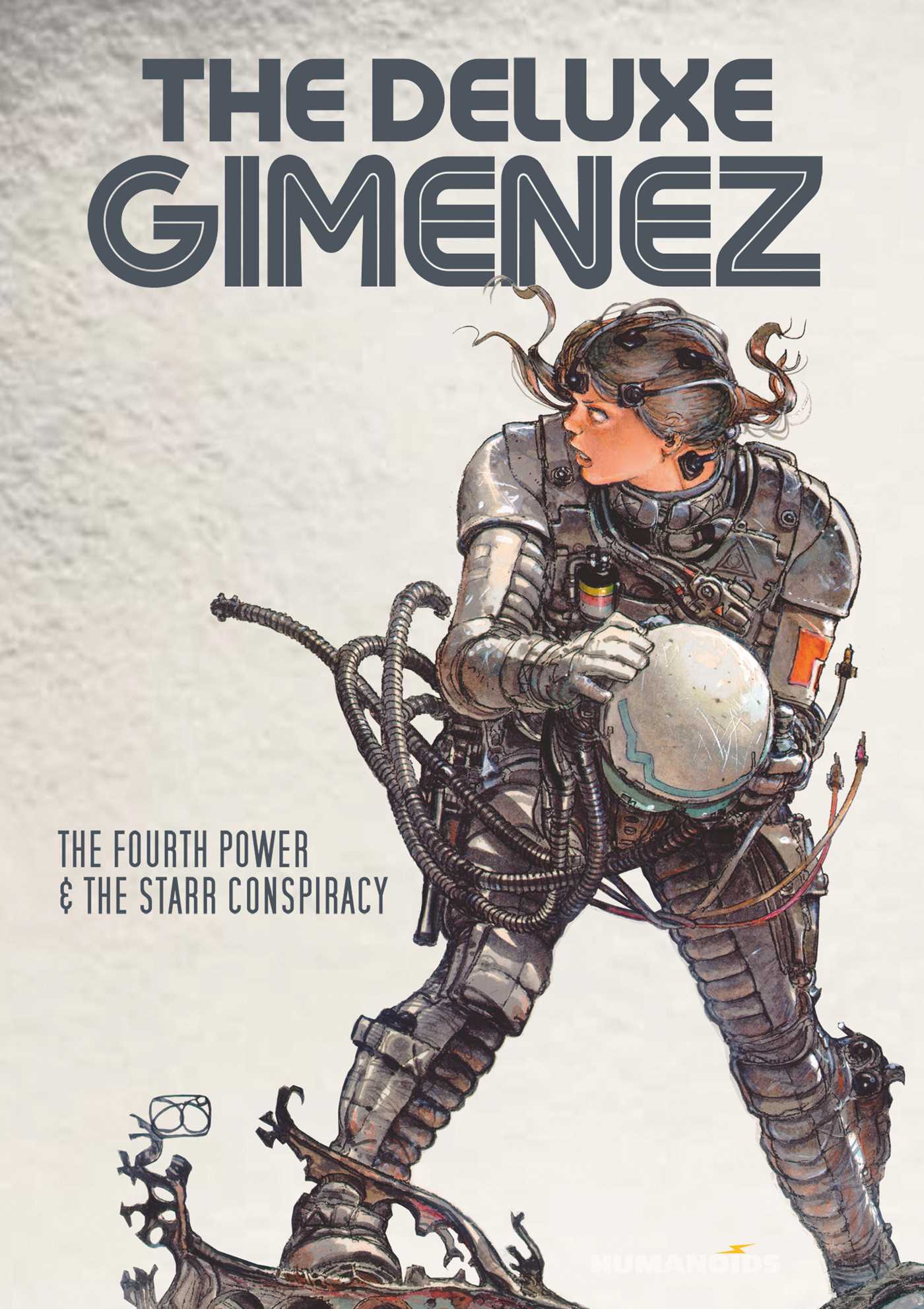The Deluxe Gimenez: The Fourth Power & The Starr Conspiracy 1 The Deluxe Gimenez: The Fourth Power & The Starr Conspiracy