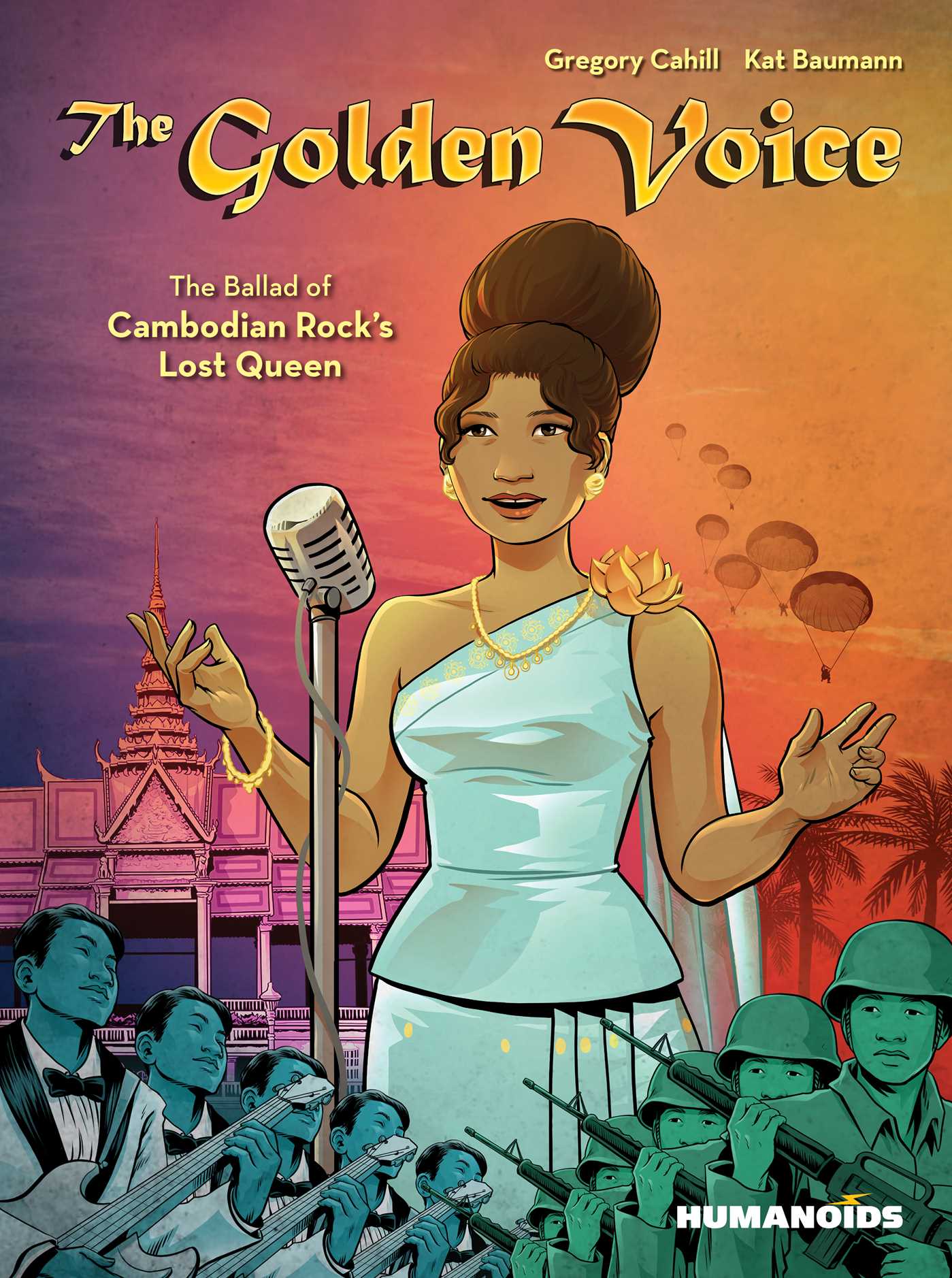The Golden Voice: The Ballad of Cambodian Rock's Lost Queen 1 The Golden Voice: The Ballad of Cambodian Rock's Lost Queen