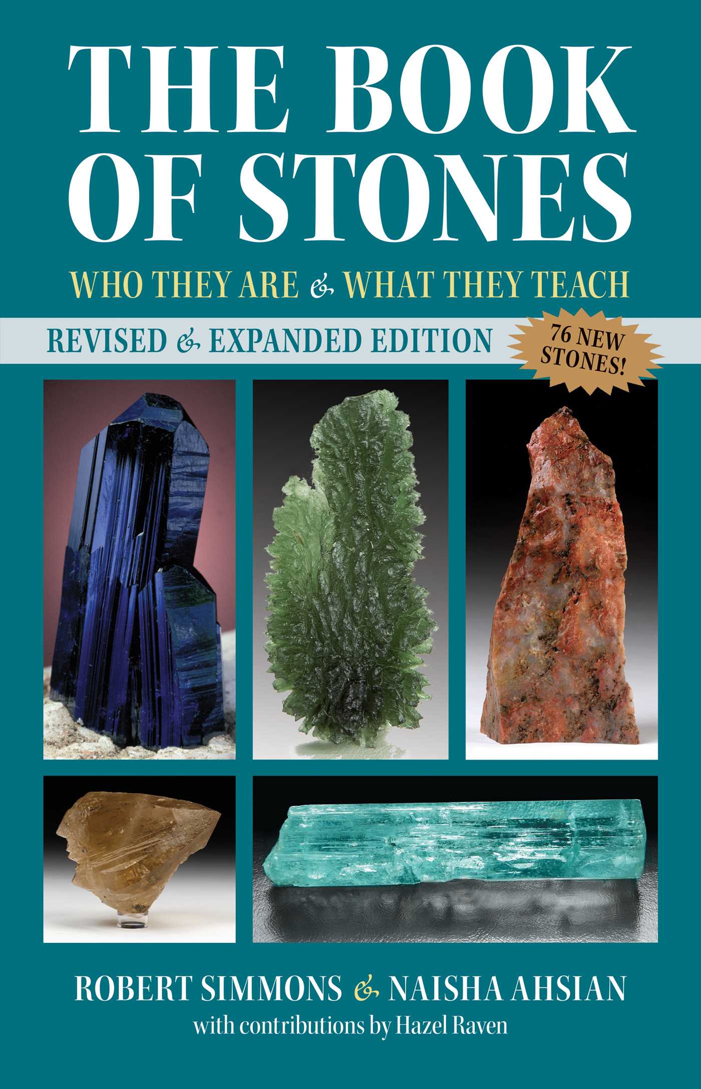 The Book of Stones: Who They Are and What They Teach 1 The Book of Stones: Who They Are and What They Teach