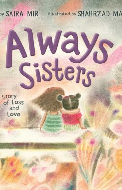 Always Sisters: A Story of Loss and Love