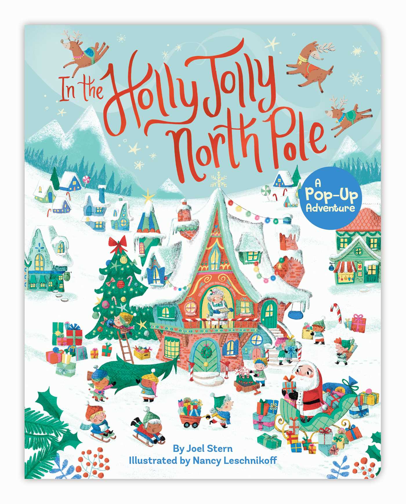 In the Holly Jolly North Pole: A Pop-Up Adventure 1 In the Holly Jolly North Pole: A Pop-Up Adventure