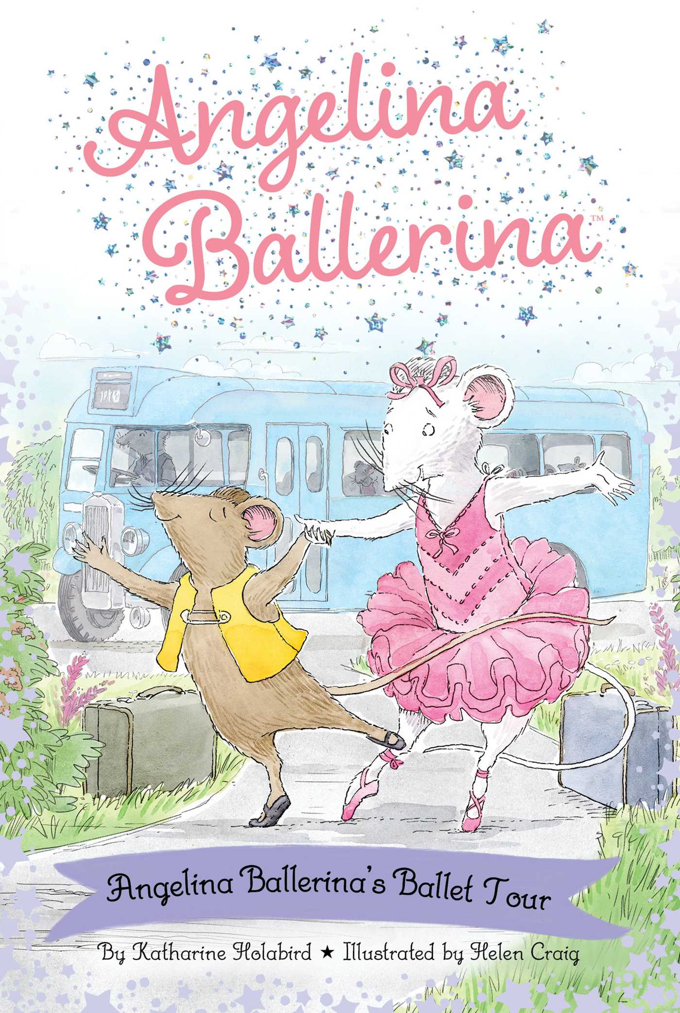Angelina Ballerina's Ballet Tour 1 Angelina Ballerina's Ballet Tour