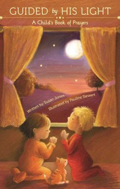 Guided by His Light: A Child's Bedtime Prayer Book