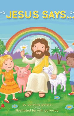 Jesus Says . . .