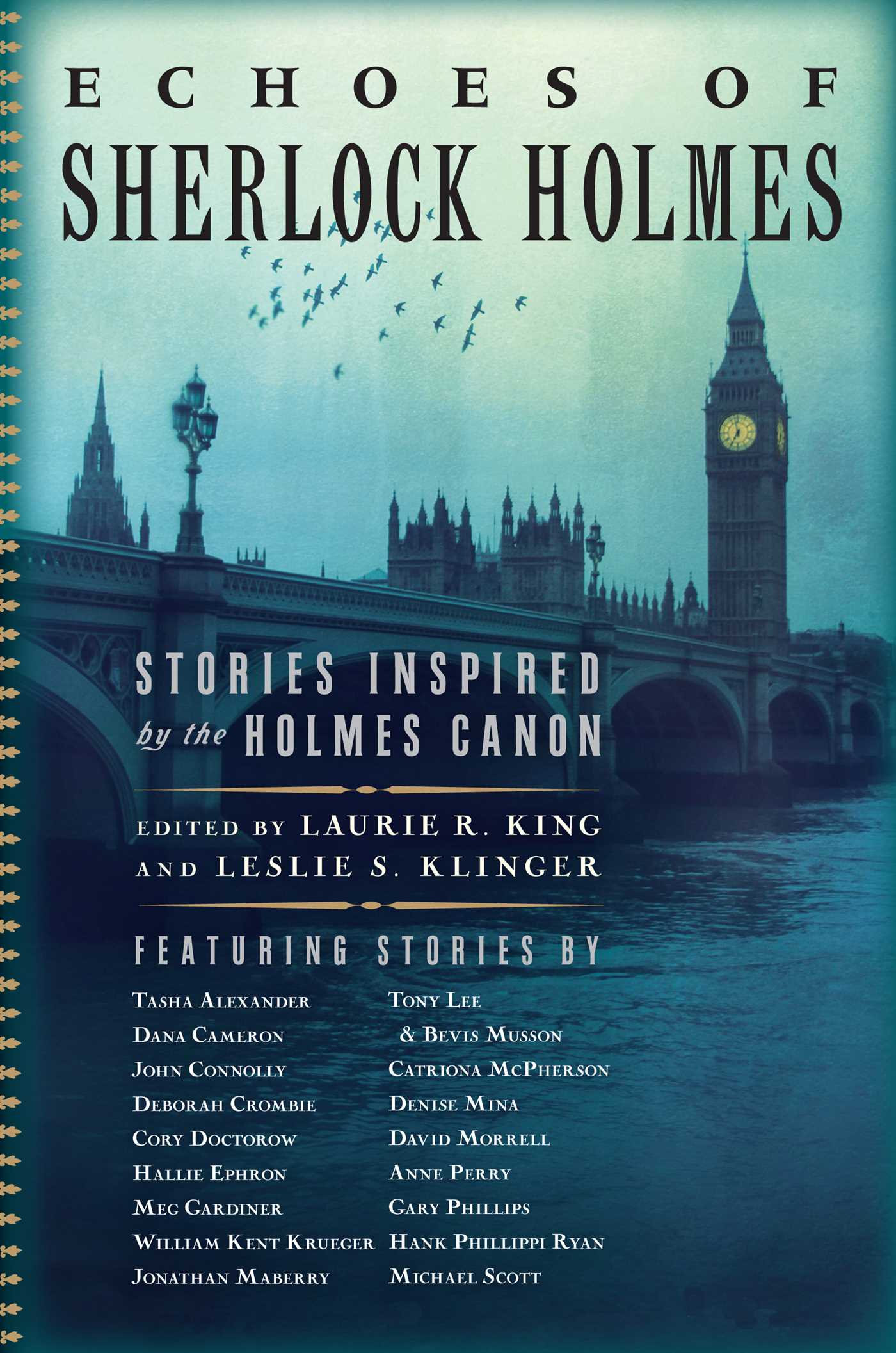 Echoes of Sherlock Holmes: Stories Inspired by the Holmes Canon 1 Echoes of Sherlock Holmes: Stories Inspired by the Holmes Canon