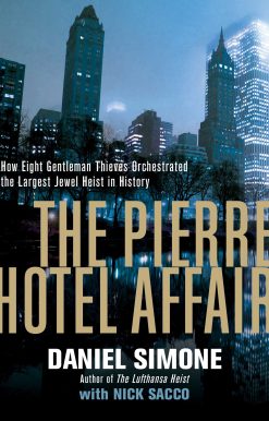 The Pierre Hotel Affair