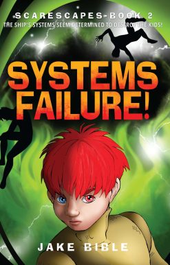 ScareScapes Book Two: Systems Failure!