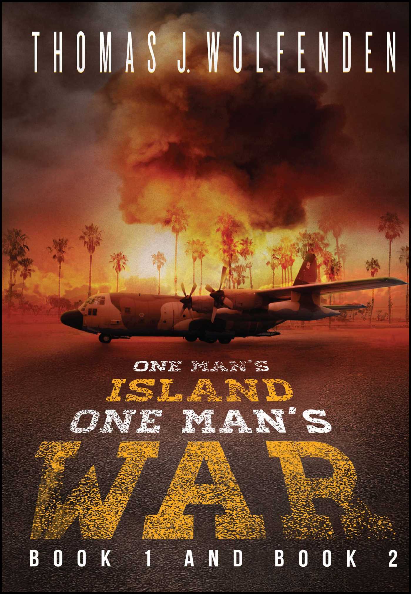 One Man's Island / One Man's War 1 One Man's Island / One Man's War