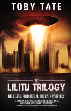 The Lilitu Trilogy: The Lilitu, Primordial, The Cain Prophecy